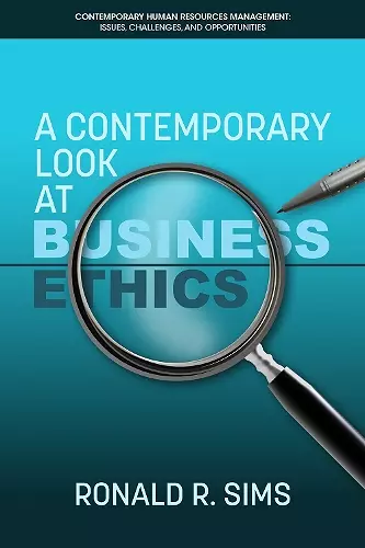 A Contemporary Look at Business Ethics cover