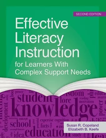 Effective Literacy Instruction for Learners with Complex Support Needs cover