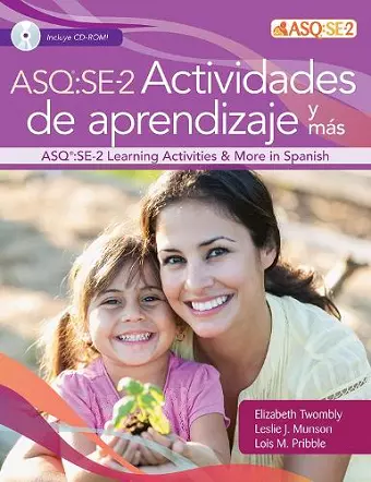 Ages & Stages Questionnaires®: Social-Emotional (ASQ®:SE-2): Actividades de Aprendizaje y mas (Spanish) cover