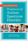 Case Studies for the Treatment of Autism Spectrum Disorder cover