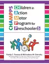 CHildren in Action Motor Program for PreschoolerS (CHAMPPS) cover