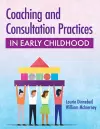 Coaching and Consultation Practices in Early Childhood cover