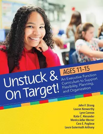 Unstuck & On Target! Ages 11-15 cover