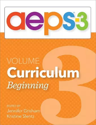 Assessment, Evaluation, and Programming System for Infants and Children (AEPS®-3): Curriculum, Volume 3 cover