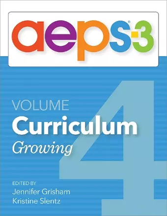 Assessment, Evaluation, and Programming System for Infants and Children (AEPS®-3): Curriculum, Volume 4 cover