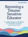 Becoming A Trauma-Sensitive Educator cover