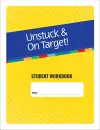 Unstuck & on Target! Ages 11-15 cover