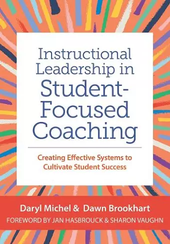 Instructional Leadership in Student-Focused Coaching cover