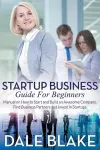 Startup Business Guide For Beginners cover