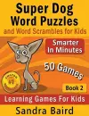 Super Dog Word Puzzles and Word Scrambles cover