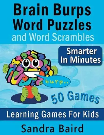 Brain Burps Word Puzzles and Word Scrambles cover