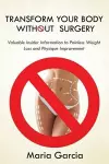 Transform Your Body without Surgery cover