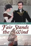 Fair Stands the Wind cover