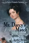 Mr. Darcy's Perfect Match cover