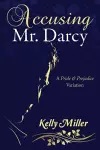 Accusing Mr. Darcy cover
