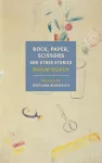 Rock, Paper, Scissors, And Other Stories cover