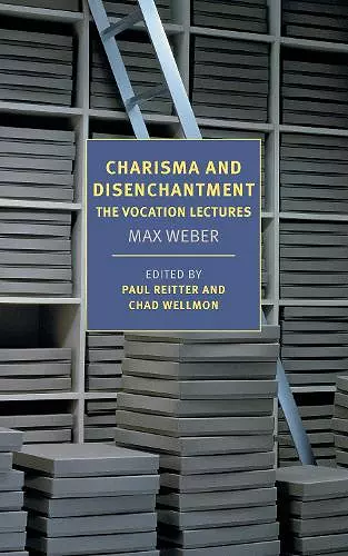 Charisma and Disenchantment: The Vocation Lectures cover