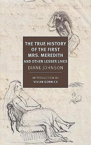 True History of the First Mrs. Meredith and Other Lesser Lives cover