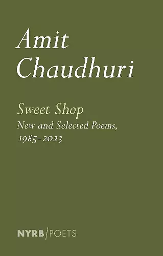 Sweet Shop: New and Selected Poems, 1985-2023 cover