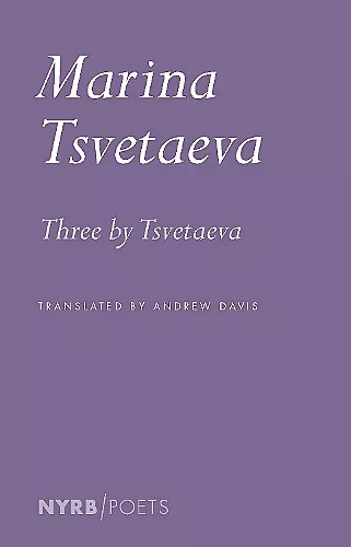 Three by Tsvetaeva cover