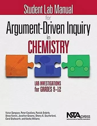 Student Lab Manual for Argument-Driven Inquiry in Chemistry cover