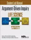 Student Lab Manual for Argument-Driven Inquiry in Life Science cover