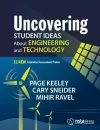 Uncovering Student Ideas About Engineering and Technology cover