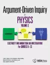 Argument-Driven Inquiry in Physics: Volume 2 cover