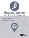 Human Impacts on Our Climate, Grade 6 cover