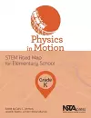 Physics in Motion, Grade K cover