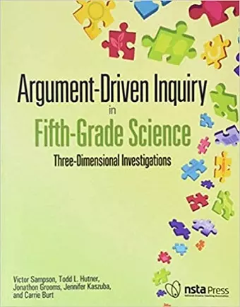 Argument-Driven Inquiry in Fifth-Grade Science cover