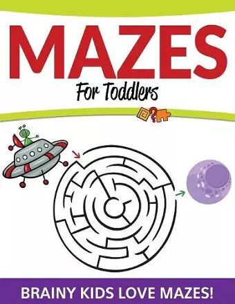 Mazes For Toddlers cover