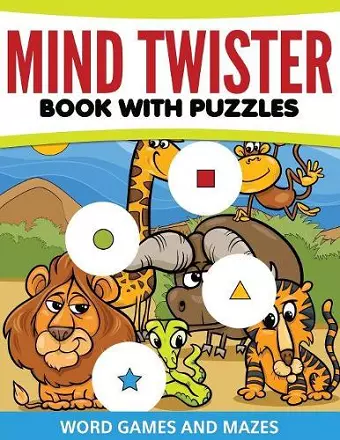 Mind Twister Book with Puzzles, Word Games and Mazes cover