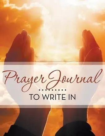 Prayer Journal To Write In cover