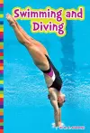 Summer Olympic Sports: Swimming and Diving cover
