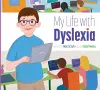 My Life with Dyslexia cover