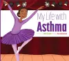 My Life with Asthma cover