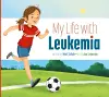 My Life with Leukemia cover