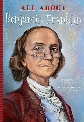 All About Benjamin Franklin cover