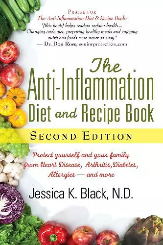 The Anti-Inflammation Diet and Recipe Book, Second Edition cover