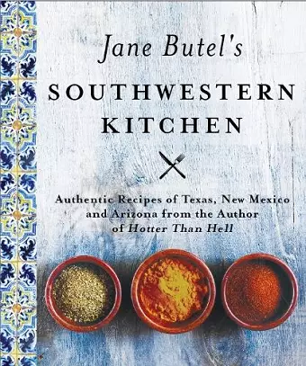 Jane Butel's Southwestern Kitchen cover