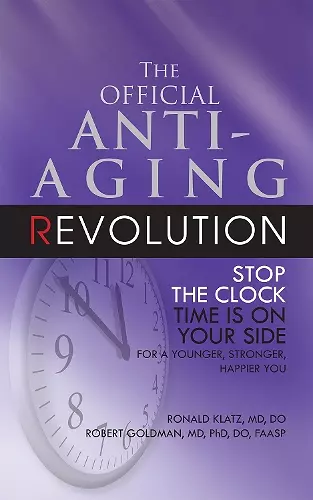 The Official Anti-Aging Revolution, Fourth Ed. cover