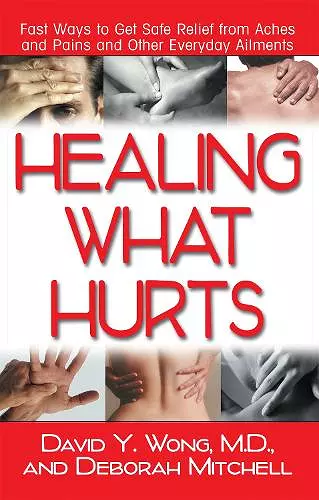 Healing What Hurts cover