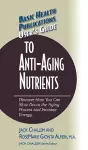 User's Guide to Anti-Aging Nutrients cover