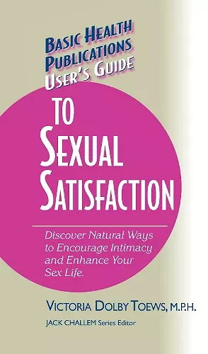 User's Guide to Complete Sexual Satisfaction cover