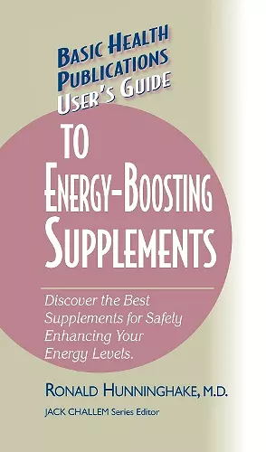 User's Guide to Energy-Boosting Supplements cover