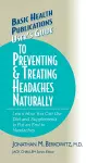 User's Guide to Preventing & Treating Headaches Naturally cover