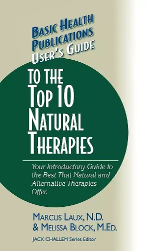 User's Guide to the Top 10 Natural Therapies cover