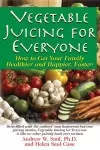 Vegetable Juicing for Everyone cover