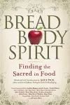 Bread, Body, Spirit cover